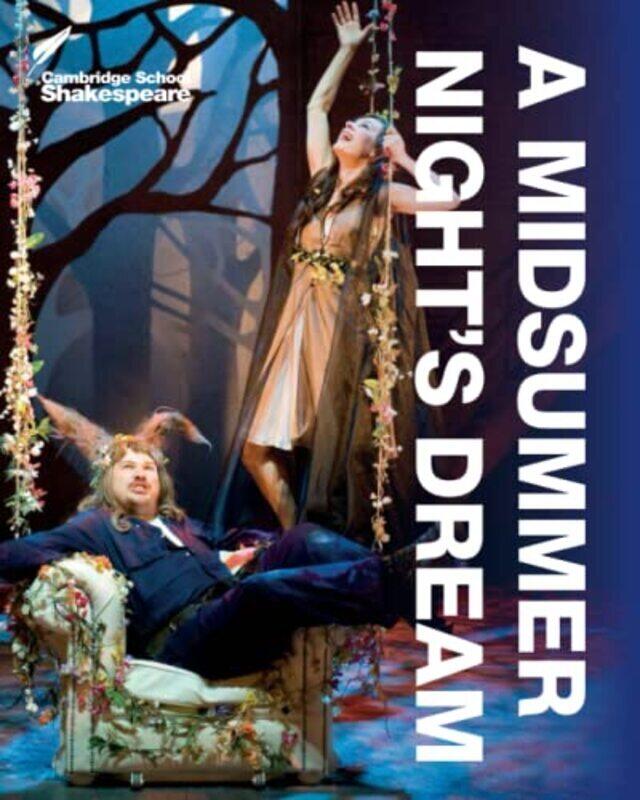

A Midsummer Nights Dream By Buckle, Linda - Gibson, Rex - Wienand, Vicki - Andrews, Richard - Shakespeare, William Paperback
