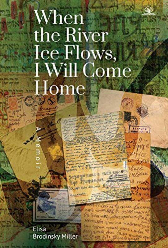 

When the River Ice Flows I Will Come Home by DK-Paperback