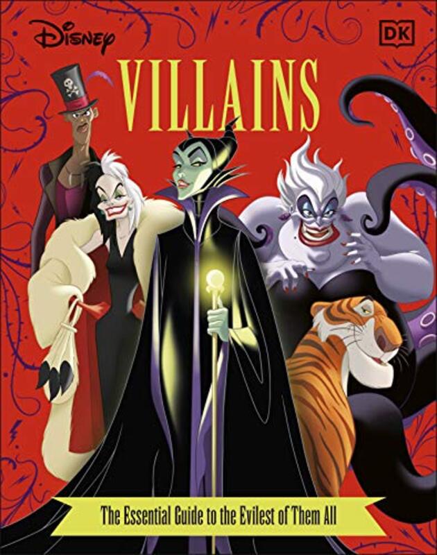 Disney Villains The Essential Guide New Edition Hardcover by Dakin, Glenn - Saxon, Victoria
