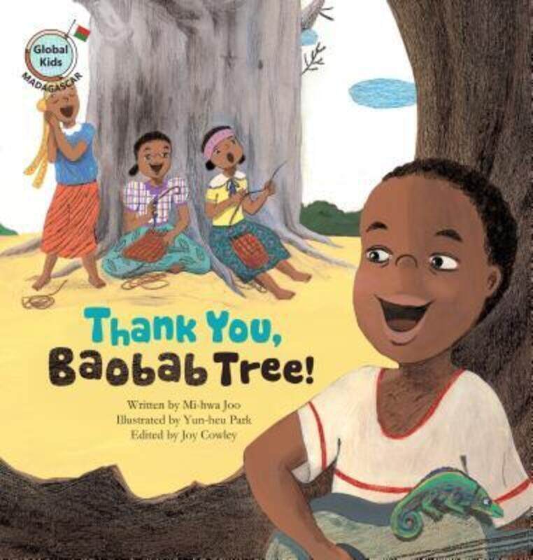 

Thank You, Baobab Tree!: Madagascar,Paperback,ByJoo, Mi-Hwa - Park, Yun-Heu