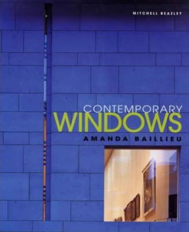 Contemporary Windows.Hardcover,By :Amanda Baillieu