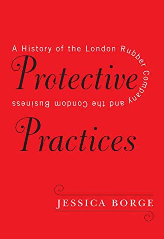 

Protective Practices by Jessica Borge-Hardcover