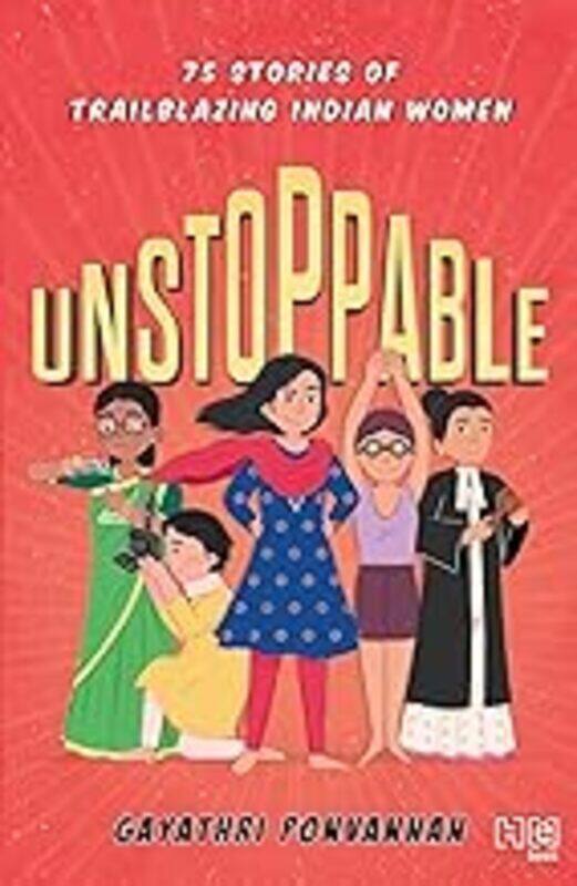 

Unstoppable by GAYATHRI PONVANNAN Paperback