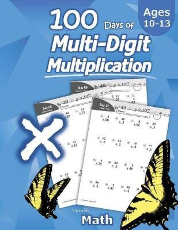 

Humble Math - 100 Days of Multi-Digit Multiplication,Paperback,ByHumble Math