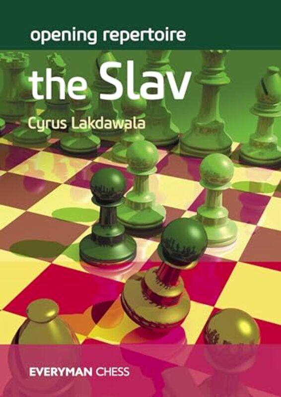 

Opening Repertoire The Slav by Cyrus Lakdawala-Paperback