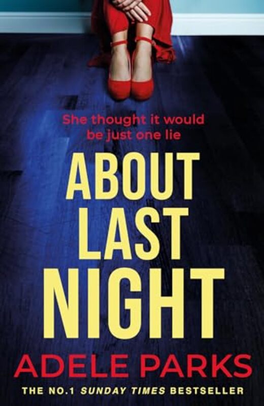 

About Last Night by Adele Parks-Paperback