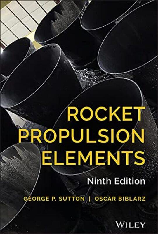 

Rocket Propulsion Elements by Jamie Chalmers-Hardcover