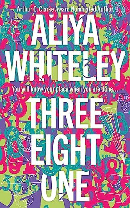 

Three Eight One by Aliya Whiteley-Hardcover