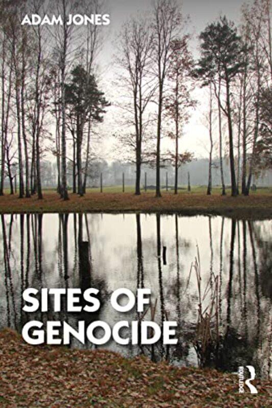 

Sites of Genocide by Robin Johnson-Paperback