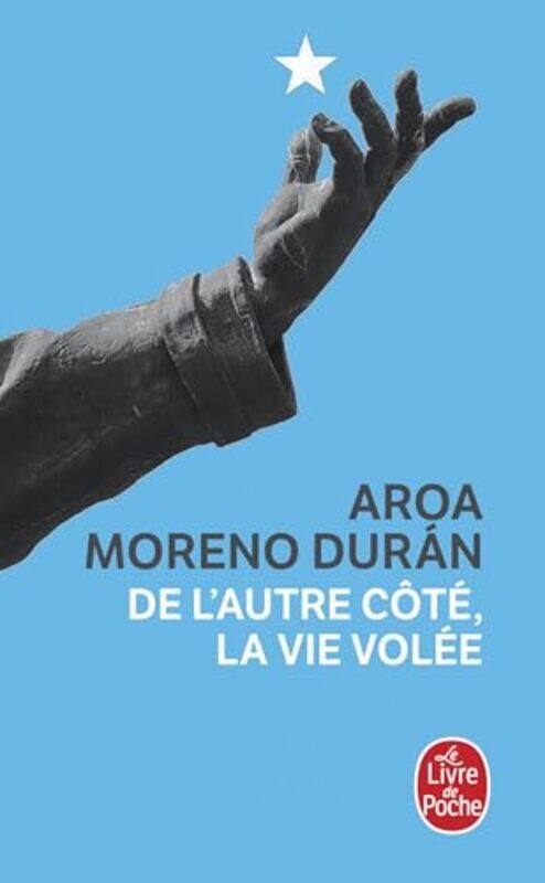 

De Lautre Cote La Vie Volee by Moreno Duran Aroa - Paperback