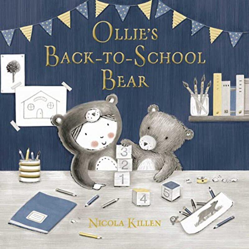 

Ollies BacktoSchool Bear by Nicola Killen-Hardcover