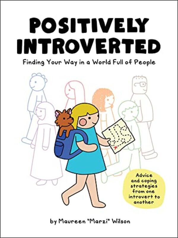 

Positively Introverted by Maureen Marzi Wilson-Hardcover