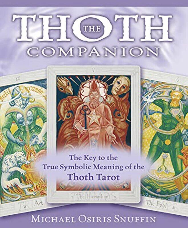 

Thoth Companion By Snuffin Michael Osiris - Paperback
