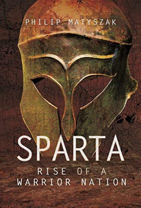 

Sparta by Matyszak, Philip-Paperback