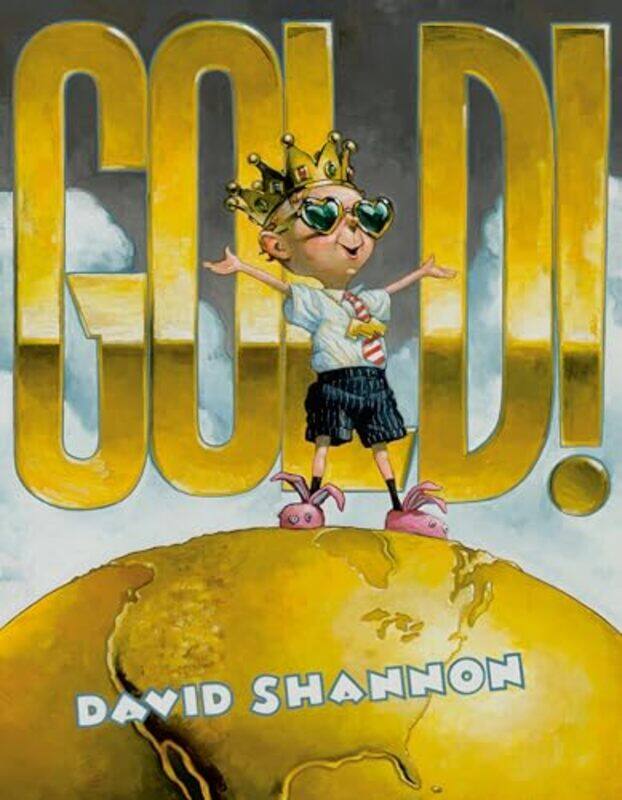 

Gold by David ShannonDavid Shannon-Hardcover