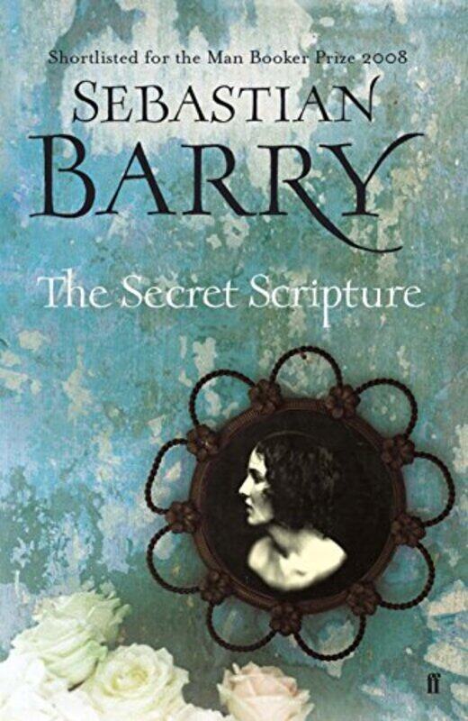 

The Secret Scripture, Paperback, By: Sebastian Barry