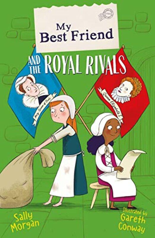 

My Best Friend and the Royal Rivals by Sally MorganGareth Conway-Paperback