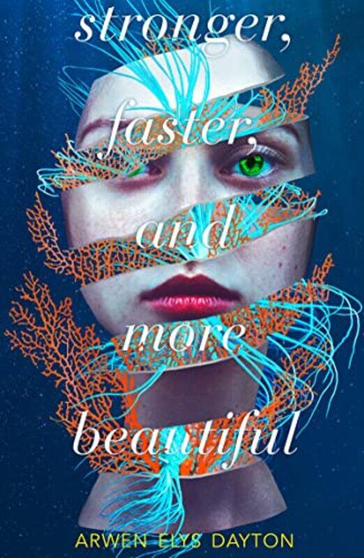 

Stronger Faster and More Beautiful by Arwen Elys Dayton-Paperback