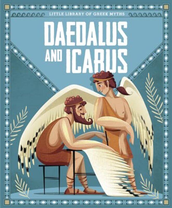 

Dedalus and Icarus by Sonia Elisabetta CorvagliaAnna Lang-Hardcover