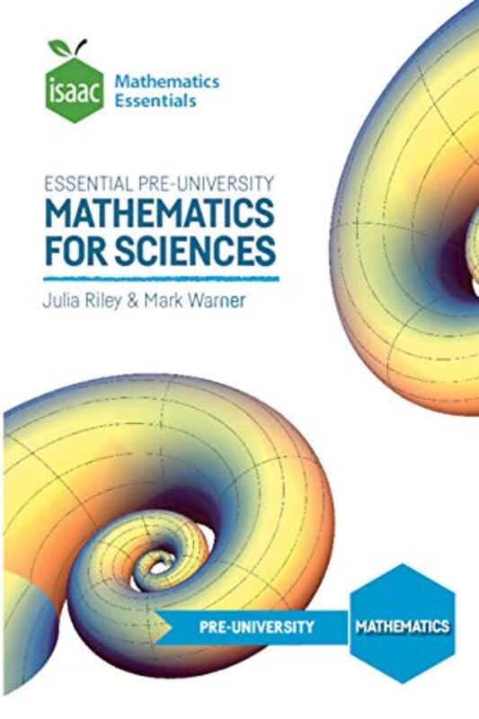 Essential Pre-University Mathematics for Sciences , Paperback by Riley, Julia - Warner, Mark