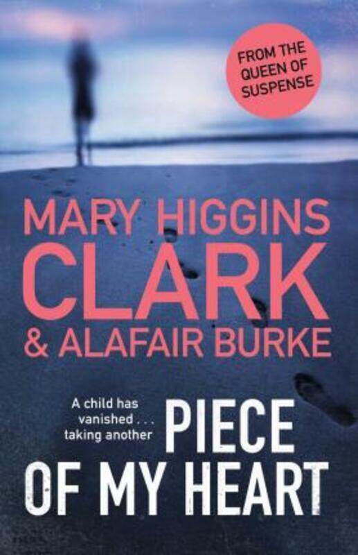 Piece of My Heart.paperback,By :Mary Higgins Clark, Alafair Burke