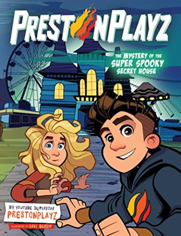 

Prestonplayz The Mystery Of The Super Spooky Secret House by PrestonPlayzDave Bardin-Hardcover
