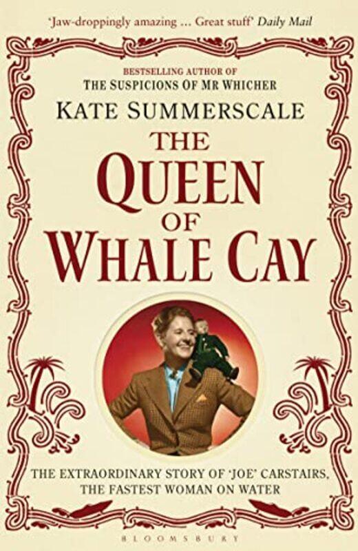 

The Queen of Whale Cay by Kate Summerscale-Paperback