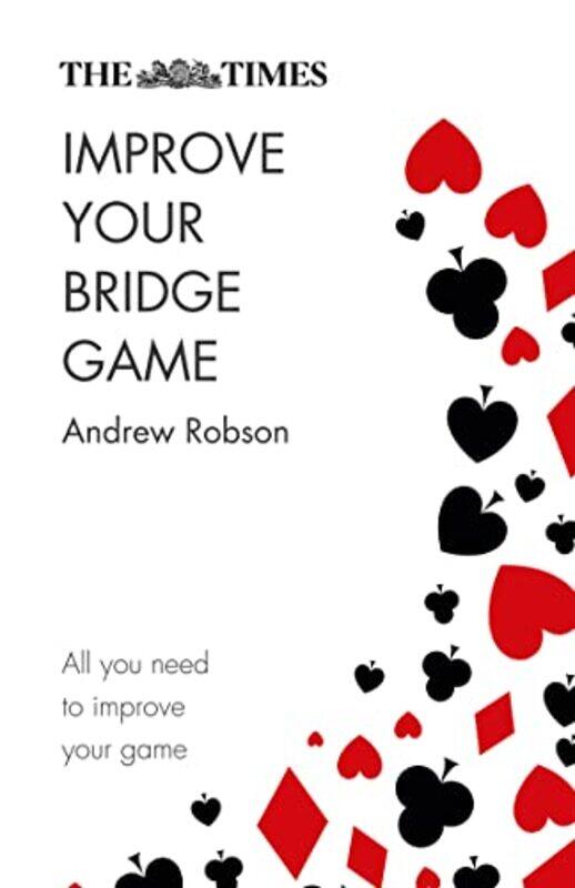 

The Times Improve Your Bridge Game by Andrew RobsonThe Times Mind Games-Paperback