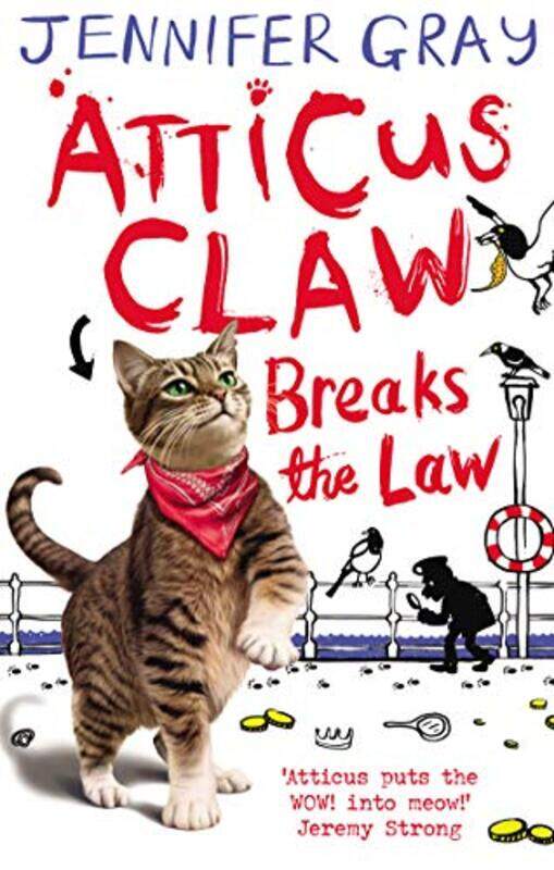 

Atticus Claw Breaks the Law by Jennifer Author, Atticus CLaw series GrayMark Ecob-Paperback