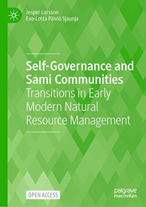 

SelfGovernance and Sami Communities by Cecilia Rikap-Hardcover