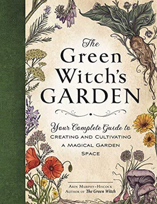 

Green Witchs Garden By Murphy Hiscock Arin - Hardcover