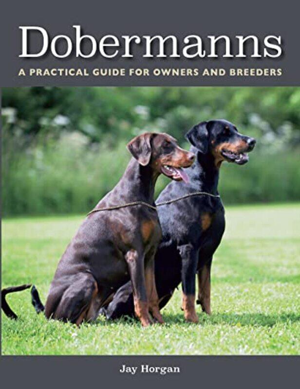 

Dobermanns by Murray Anderson-WallaceNick Downham-Paperback