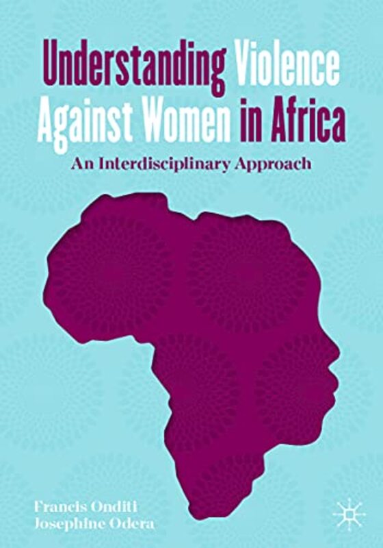 

Understanding Violence Against Women in Africa by Jody Long-Paperback