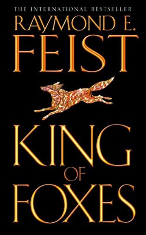 

King Of Foxes by Raymond E Feist-Paperback