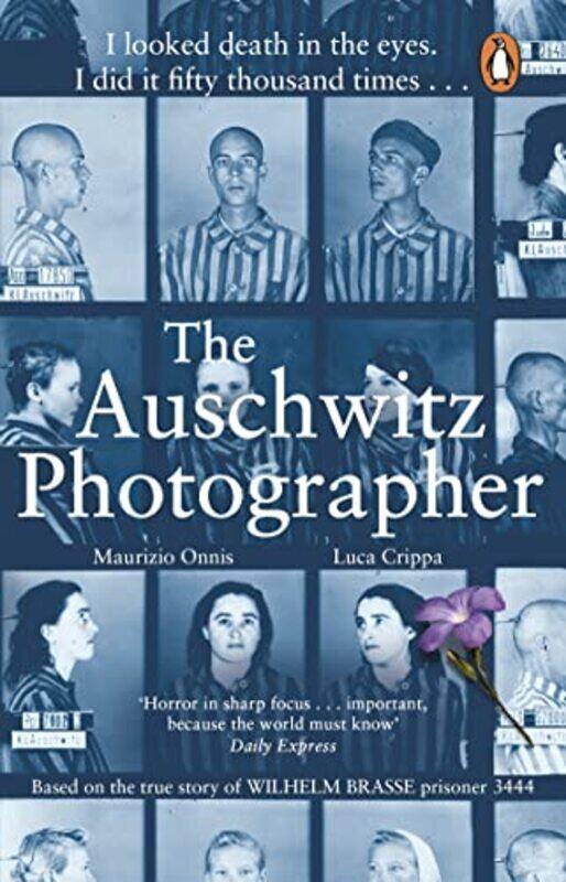 

The Auschwitz Photographer by Luca CrippaMaurizio OnnisJennifer Higgins-Paperback