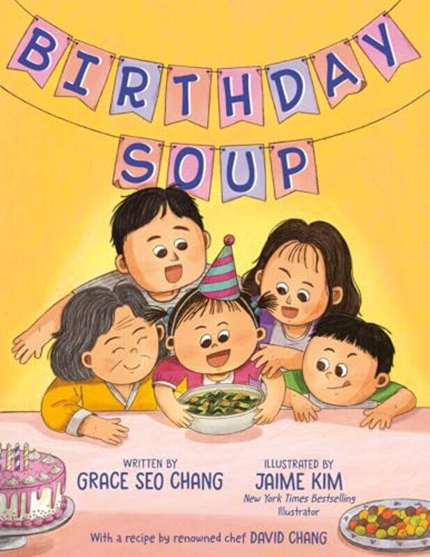 

Birthday Soup By Chang Grace Seo - Hardcover