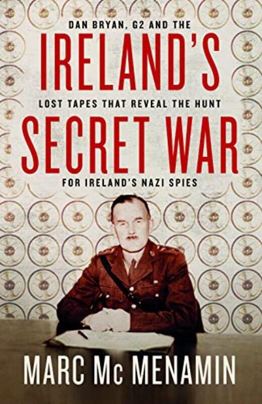 

Irelands Secret War by Marc McMenamin-Paperback