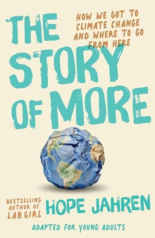 

Story Of More Adapted For Young Adults by Hope Jahren-Hardcover