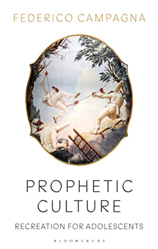 Prophetic Culture by Federico Independent Scholar, UK Campagna-Paperback