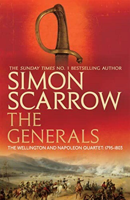 

The Generals Wellington And Napoleon 2 by Simon Scarrow-Paperback