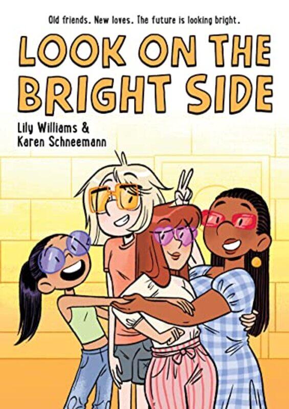 

Look On The Bright Side by Lily WilliamsKaren Schneemann-Hardcover