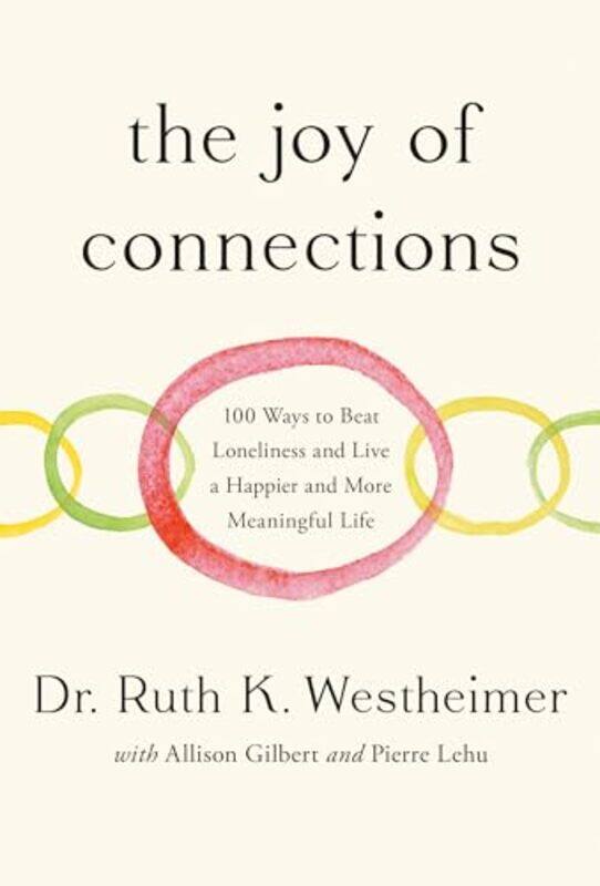 

Joy Of Connections By Westheimer Ruth K - Hardcover