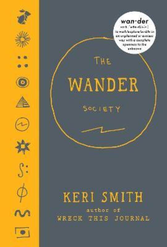

The Wander Society.Hardcover,By :Keri Smith