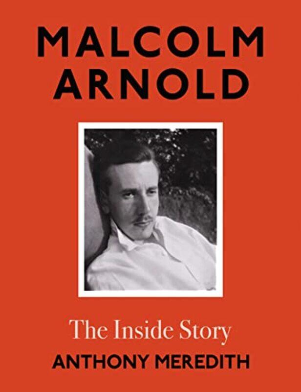 

Malcolm Arnold by Anthony Meredith-Hardcover