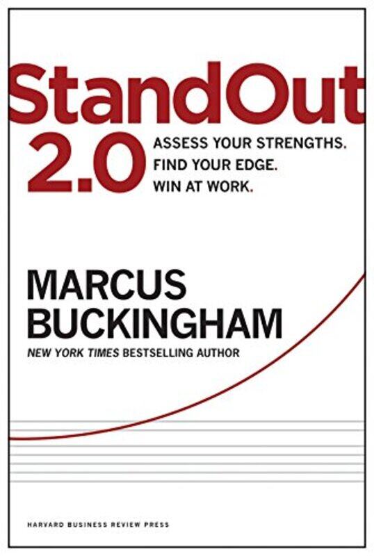 

Standout 2.0 Assess Your Strengths Find Your Edge Win At Work By Buckingham, Marcus Hardcover