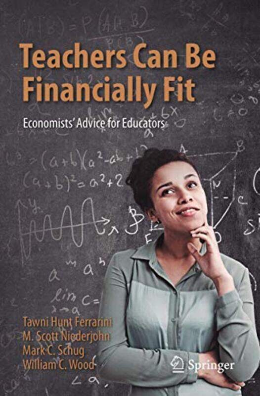 

Teachers Can Be Financially Fit by Junaidi Payne-Paperback