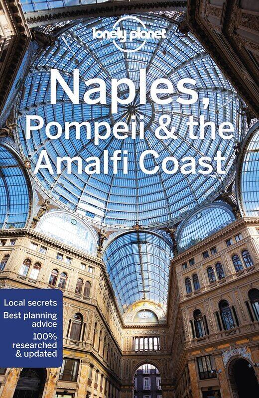 

Lonely Planet Naples, Pompeii & the Amalfi Coast