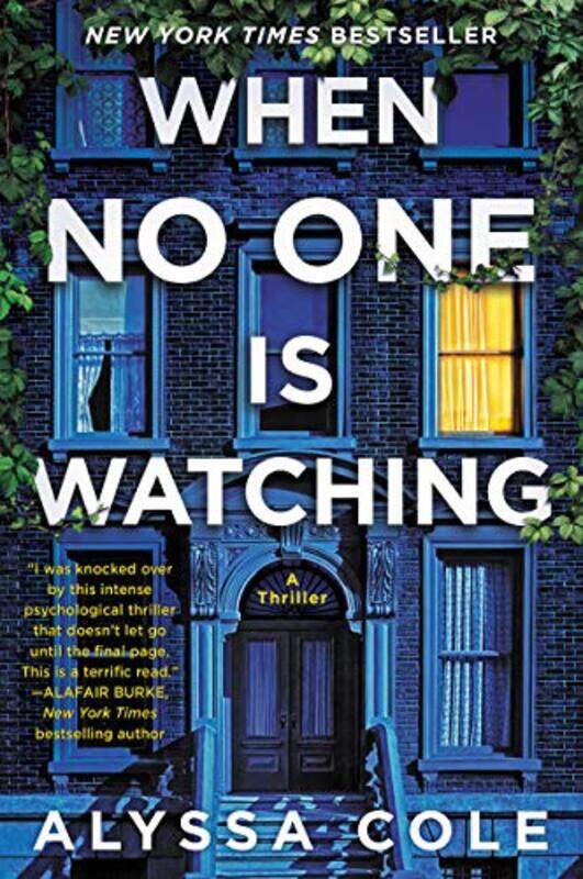 

When No One Is Watching By Cole Alyssa - Paperback