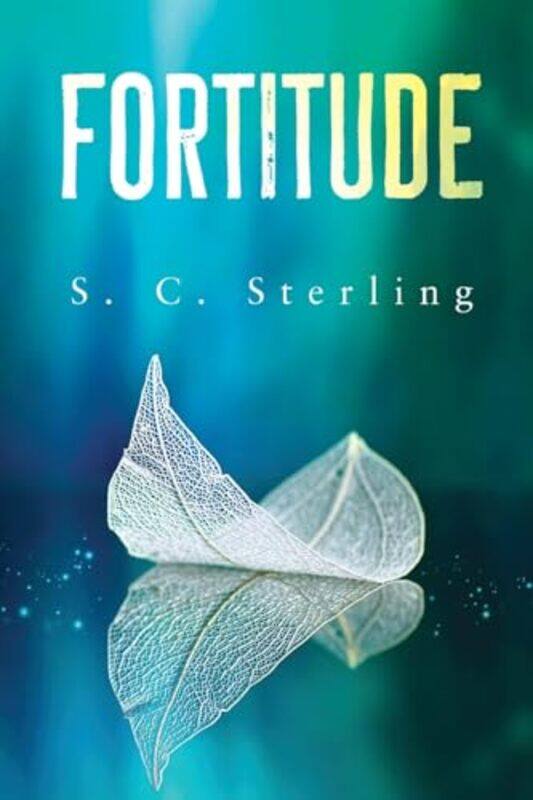 

Fortitude by S. C. Sterling -Paperback