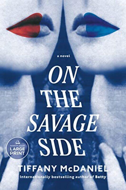 

On the Savage Side: A novel , Paperback by McDaniel, Tiffany